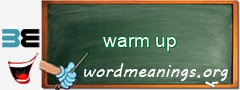 WordMeaning blackboard for warm up